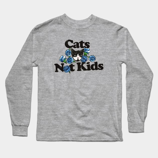 Cats not Kids Long Sleeve T-Shirt by bubbsnugg